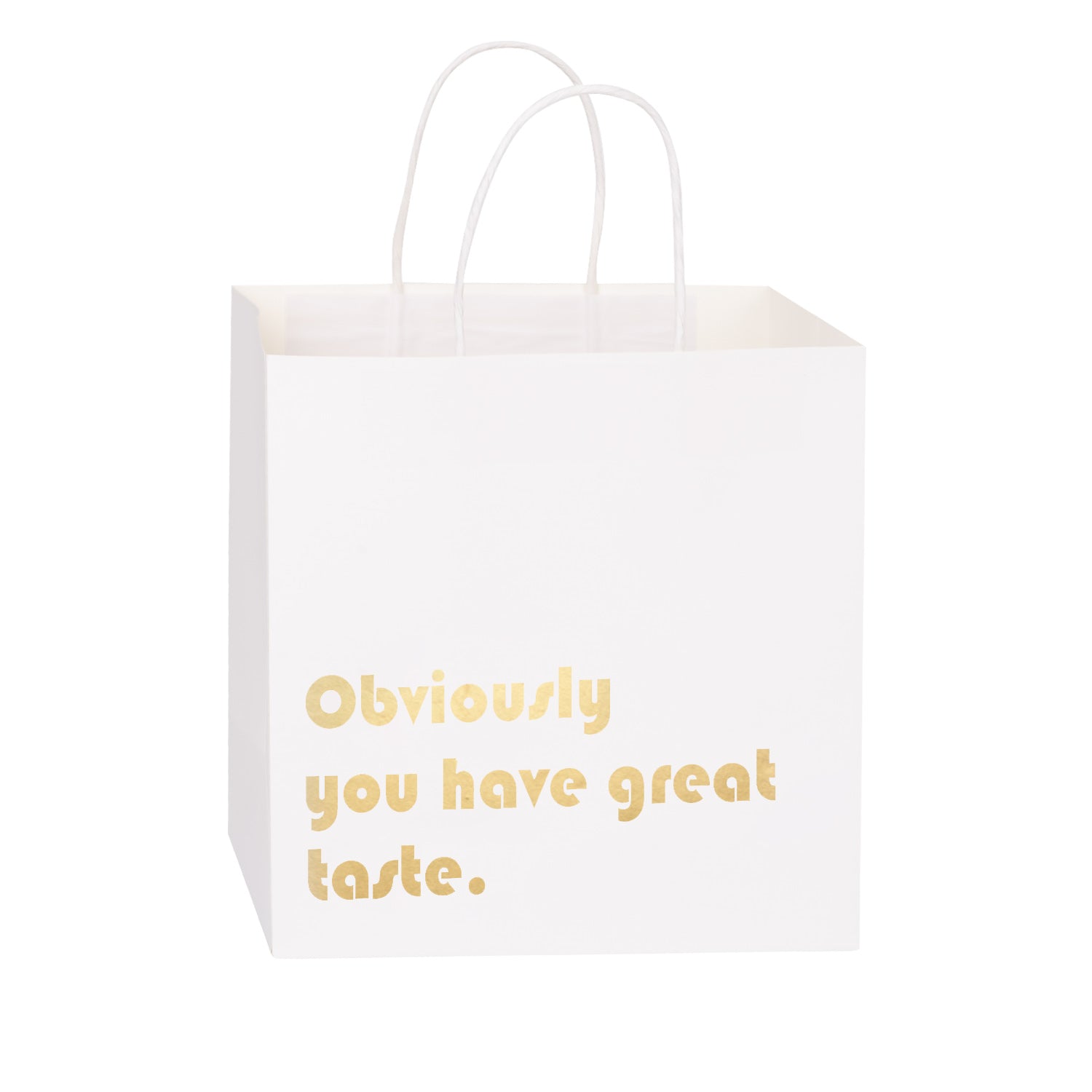 Obviously You Have Great Taste Gift Bag 12 Pack 10"x5"x10"-White Gold