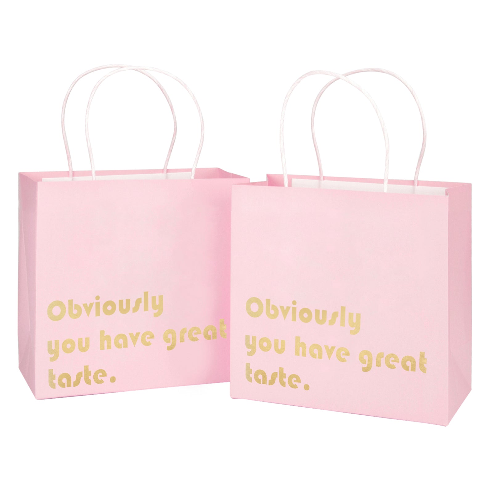 Obviously You Have Great Taste Gift Bag 12 Pack 10"x5"x10"-Pink Gold
